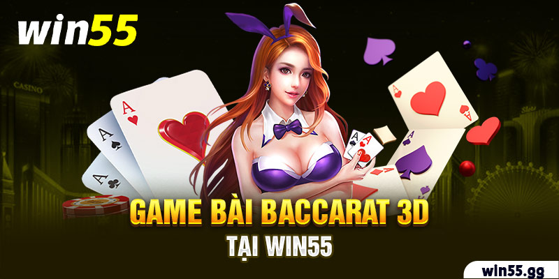 Game bài Baccarat 3D