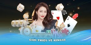 Giới Thiệu Về King88 Với Những Điều Đặc Biệt Và Thu Hút Hội Viên